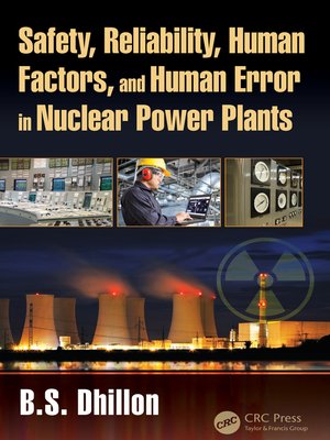 cover image of Safety, Reliability, Human Factors, and Human Error in Nuclear Power Plants
